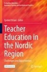 Eyvind Elstad - Teacher Education in the Nordic Region