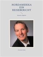 Christian Göcke - Nordamerika