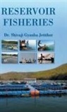 Shivaji Gyanba Jetithor - Reservoir Fisheries