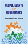 Prasanna Kumar Mishra - People, Events and Governance