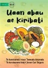 Teewata Aromata - The Fruits Of Kiribati - Uaan abau ae Kiribati (Te Kiribati)