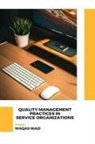 Waqas Niazi - QUALITY MANAGEMENT PRACTICES IN SERVICE ORGANIZATIONS
