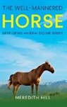 Meredith Hill - The Well-Mannered Horse