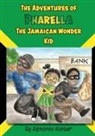 Alphonso Hunter - The Adventures of Pharella, The Jamaican Wonder Kid