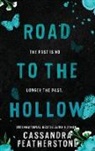 Cassandra Featherstone - Road to the Hollow