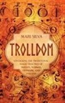 Mari Silva - Trolldom