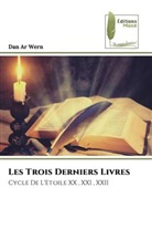 Dan Ar Wern - Les Trois Derniers Livres
