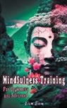 Liom Liom - Mindfulness Training