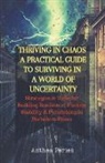 Anthea Peries - Thriving In Chaos