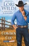 Kristin Eckhardt, Lori Wilde - Cowboy Cop