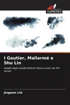 Jingwen LIU - I Gautier, Mallarmé e Shu Lin