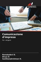 Divya D., Renukadevi D., Santhanakrishnan D. - Comunicazione d'impresa