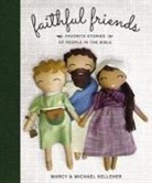 Marcy Kelleher, Michael Kelleher - Faithful Friends