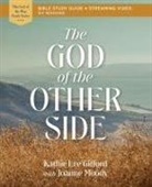 Kathie Lee Gifford - The God of the Other Side Bible Study Guide plus Streaming Video
