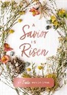 Susan Hill, Zondervan - A Savior Is Risen