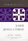 Daniel Treier - Lord Jesus Christ
