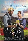 Amy Clipston - Foundation of Love