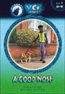 Phonic Books - Book 4 A Good Nose (Not for sale. Part of set 9781783693429)