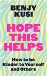 Benjy Kusi - Hope this Helps