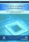 Eduard Alarcon, Rajiv Joshi, Arvind Kumar, Matt Ziegler, Matthew Ziegler - From Artificial Intelligence to Brain Intelligence