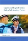 Christopher Toenjes - Operational English for the Baden-Württemberg Police