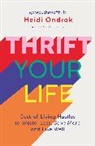 Heidi Ondrak - Thrift Your Life