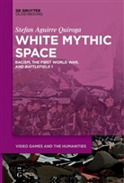 Stefan Aguirre Quiroga - White Mythic Space
