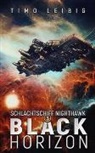 Timo Leibig, A7L Thrilling Books Ltd., A7L Thrilling Books Ltd - Schlachtschiff Nighthawk: Black Horizon