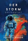 Peter Cawdron, A7L Thrilling Books Ltd., A7L Thrilling Books Ltd - Der Sturm