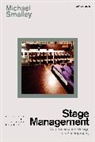 Michael Smalley, Smalley Michael - Stage Management