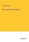 Alfred Von Reumont - Die Jugend Caterina's de' Medici