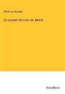 Alfred Von Reumont - Die Jugend Caterina's de' Medici