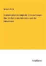 Heinrich Müller - Anatomisch-physiologische Untersuchungen über die Retina des Menschen und der Wirbelthiere