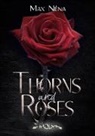 Max Néna, Kyrrõ Editions, Kyrrõ éditions - Thorns and Roses