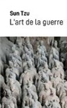 Sun Tzu - L'art de la guerre