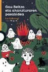 Lur Gallategi Zendengi, Pili Aguado - Gau beltza eta ahanzturaren pasabidea