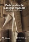 Varia lección de la lengua española. Estudios sobre el corpus CODEA