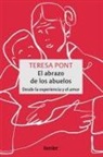 Teresa Pont Amenos - Abrazo de Los Abuelos, El
