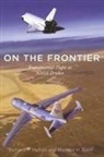 Gorn, Michael H. Gorn, Hallion, Richard P. Hallion - On the Frontier