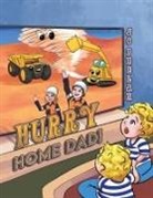 Jo Phelan - Hurry Home Dad!