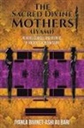 Iyanla Bivinet-Ash Au Bari - The Sacred Divine Mothers (Iyami)