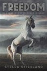 Stella Stickland - Freedom