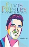 Otto Fuchs - Elvis Presley