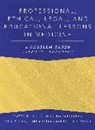 Professional, Ethical, Legal, and Educational Lessons in Medicine
