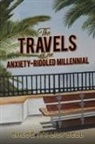 Chloe Ivy Lily Bell, Chloë Ivy Lily Bell - The Travels of an Anxiety-Riddled Millennial