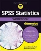 Keith McCormick, Salcedo, Jesus Salcedo, Jesus Mccormick Salcedo - Spss Statistics Workbook for Dummies