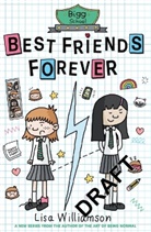Jess Bradley, Lisa Williamson, Jess Bradley - Bigg School: Best Friends Forever