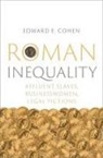Cohen, Edward E. Cohen, Edward E. (Professor of Classics and Ancien Cohen, Cohen Edward E. - Roman Inequality