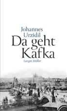 Johannes Urzidil - Da geht Kafka