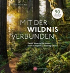 Susanne Fischer-Rizzi - Mit der Wildnis verbunden